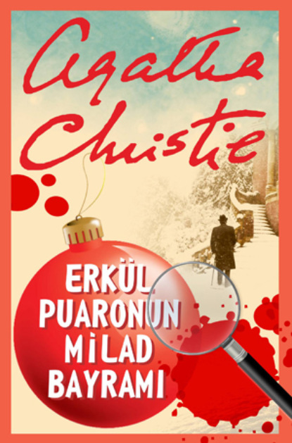 ERKÜL PUARONUN MİLAD BAYRAMI