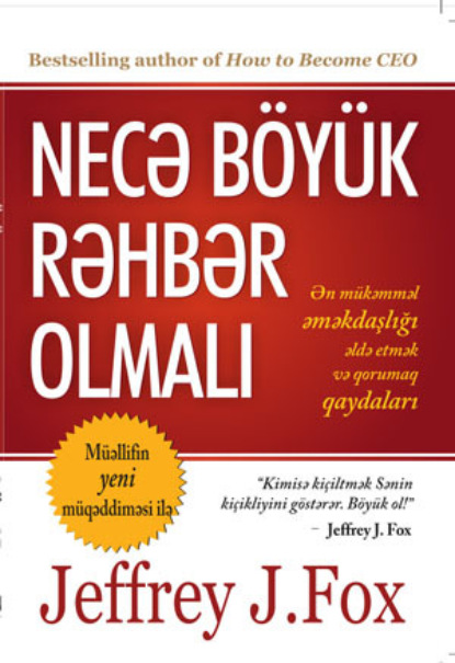 NECƏ BÖYÜK RƏHBƏR OLMALI