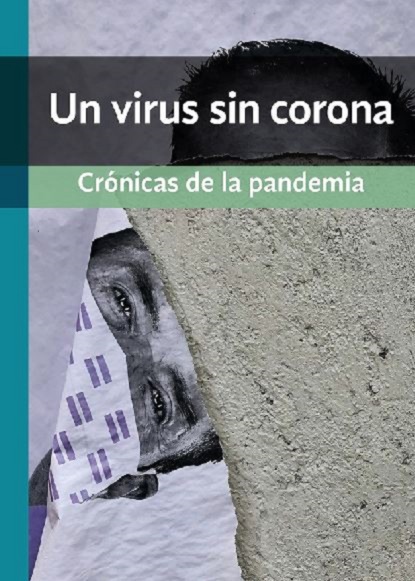 Un virus sin corona