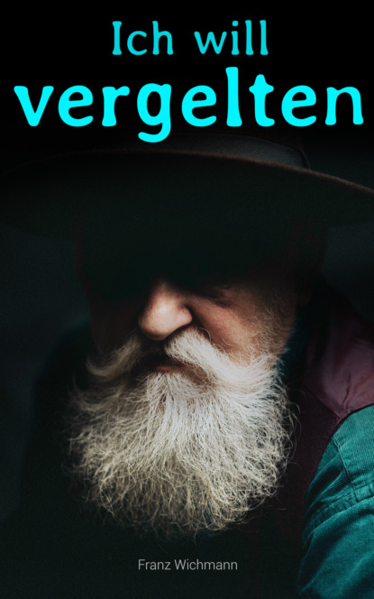 Ich will vergelten