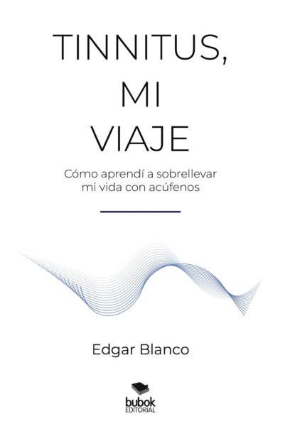 Tinnitus, mi viaje