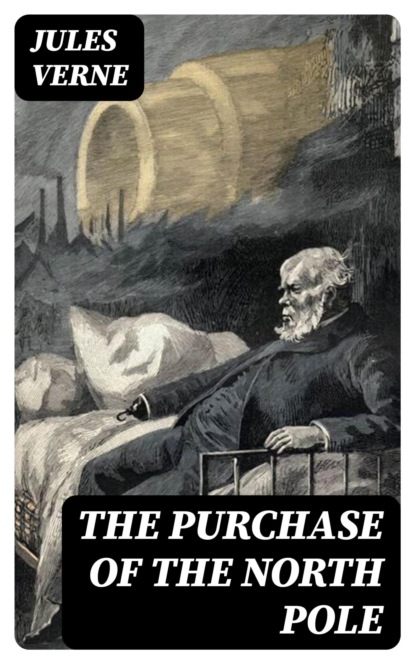 The Purchase of the North Pole