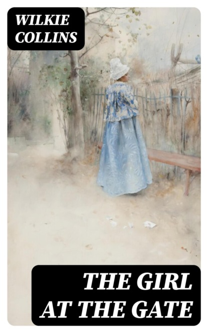 The Girl at the Gate