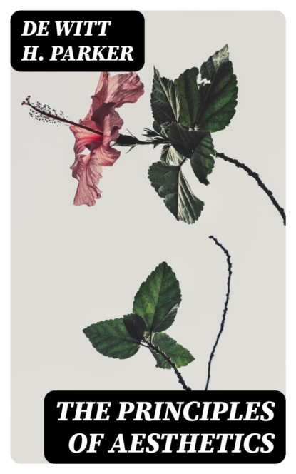 The Principles of Aesthetics