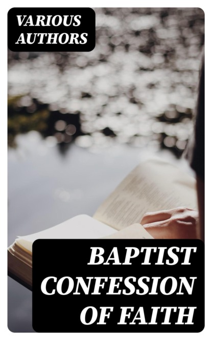 Baptist Confession of Faith