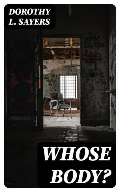Whose Body?