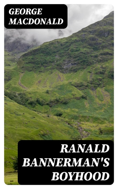 Ranald Bannerman's Boyhood