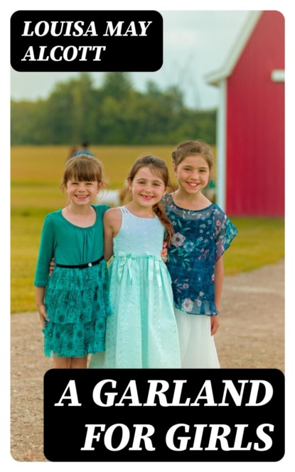 A Garland for Girls