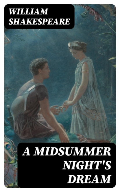 A Midsummer Night's Dream
