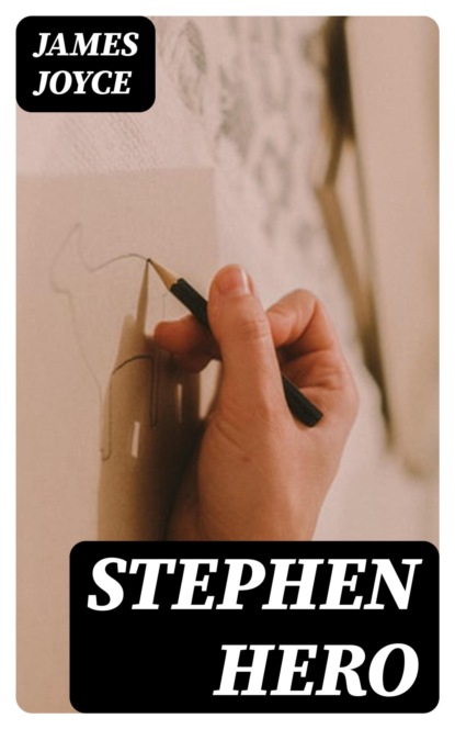 Stephen Hero