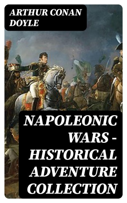 Napoleonic Wars - Historical Adventure Collection
