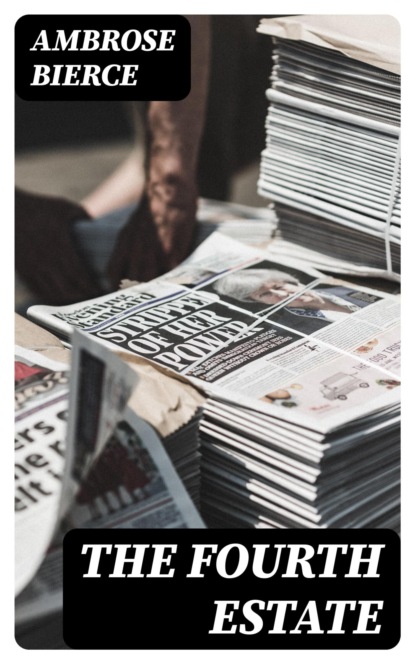 The Fourth Estate