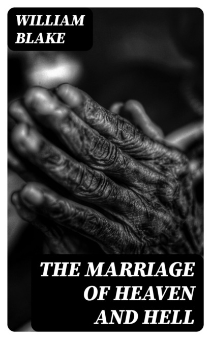 The Marriage of Heaven and Hell