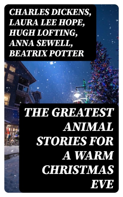 The Greatest Animal Stories for a Warm Christmas Eve
