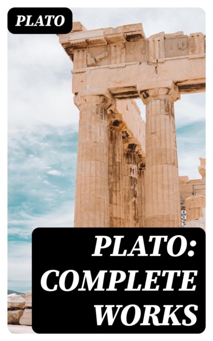 Plato: Complete Works