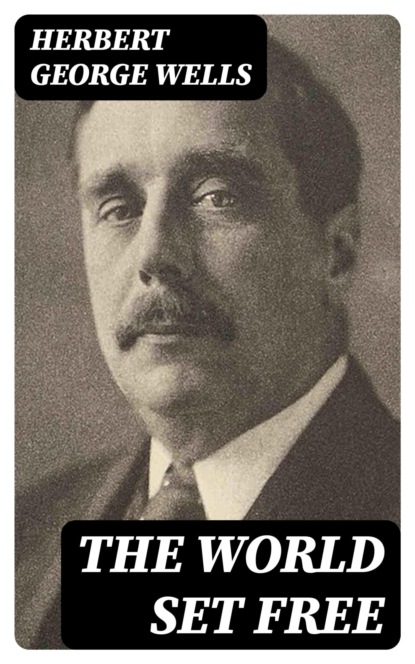 The World Set Free