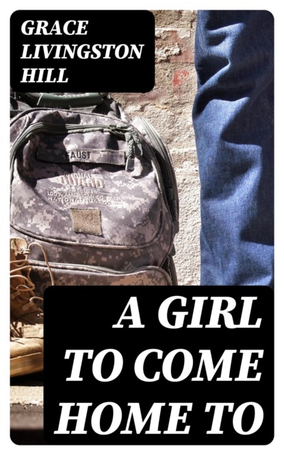 A Girl to Come Home To