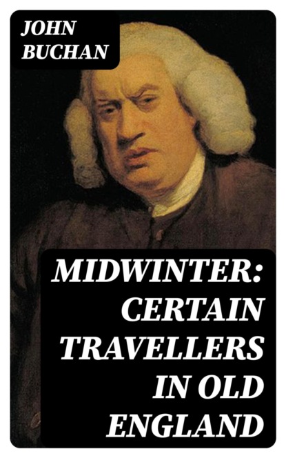 Midwinter: Certain Travellers in Old England