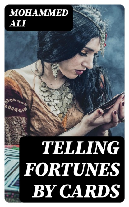 Telling Fortunes by Cards