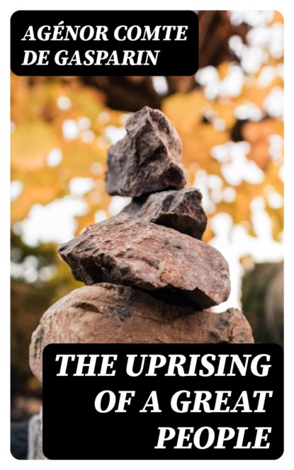 The Uprising of a Great People