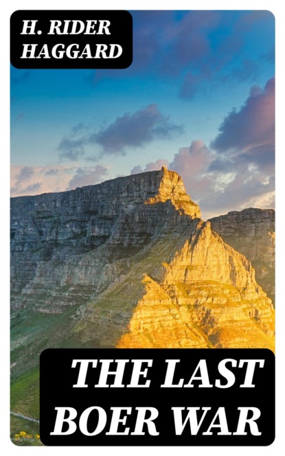 The Last Boer War