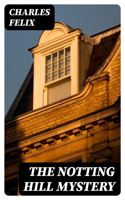 The Notting Hill Mystery