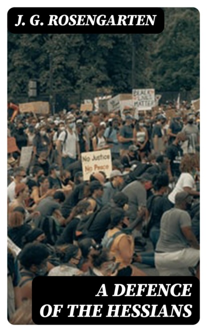 A Defence of the Hessians