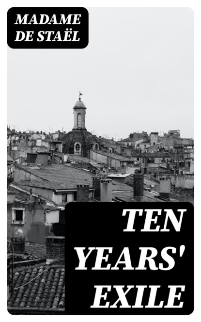 Ten Years' Exile