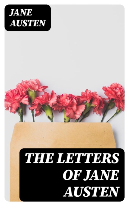 The Letters of Jane Austen