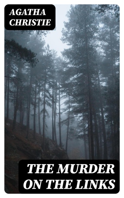 The Murder on the Links