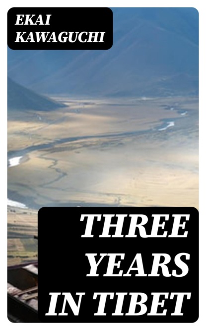 Three Years in Tibet