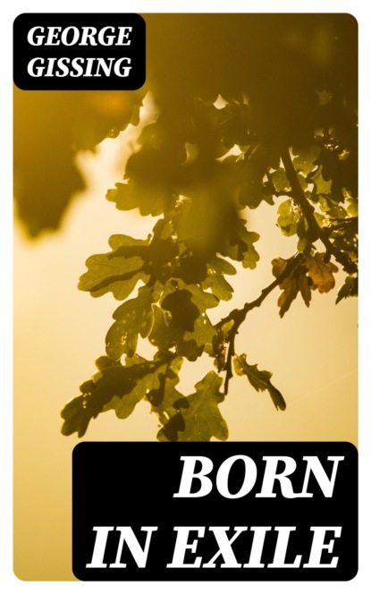 Born in Exile