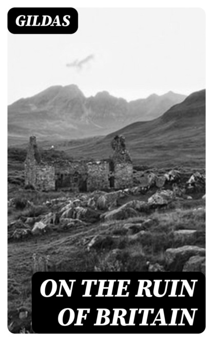 On the Ruin of Britain