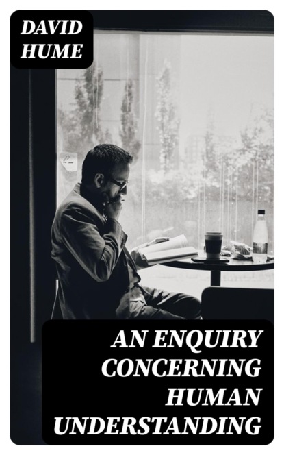 An Enquiry Concerning Human Understanding
