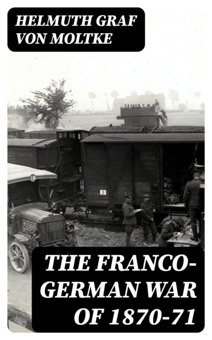 The Franco-German War of 1870-71