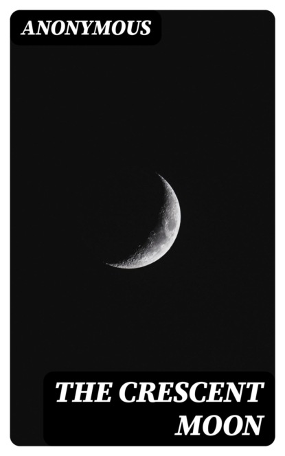 The Crescent Moon
