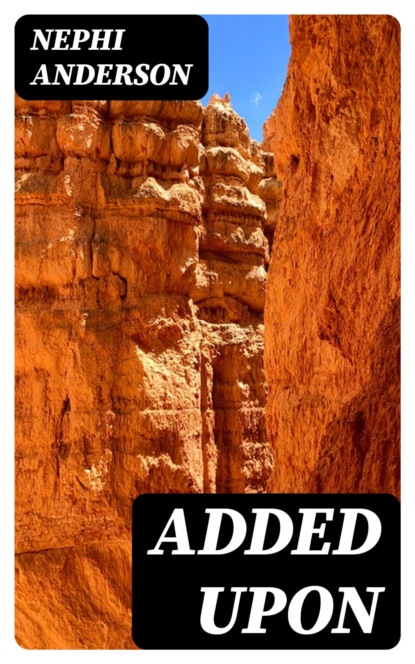 Added Upon