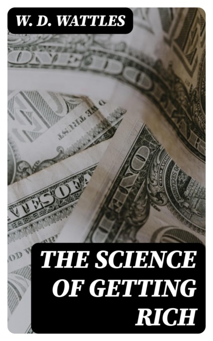 The Science of Getting Rich