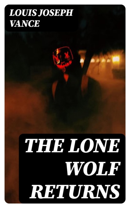 The Lone Wolf Returns