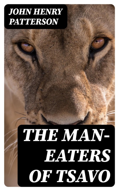 The Man-Eaters of Tsavo