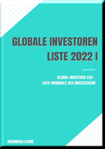 Globale Investoren - Liste 2022 I