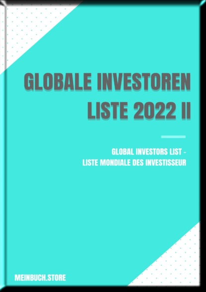 Globale Investoren - Liste 2022 II