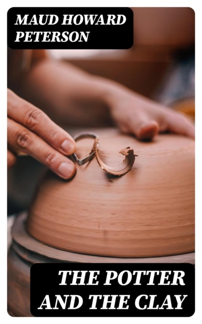 The Potter and the Clay