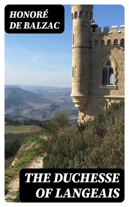 The Duchesse of Langeais