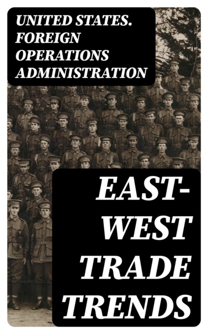 East-West Trade Trends