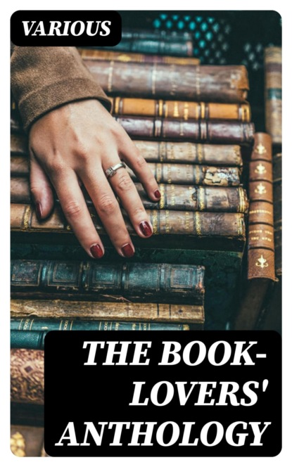 The Book-Lovers' Anthology