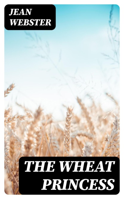 The Wheat Princess