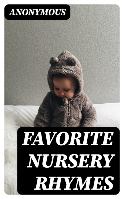 Favorite Nursery Rhymes