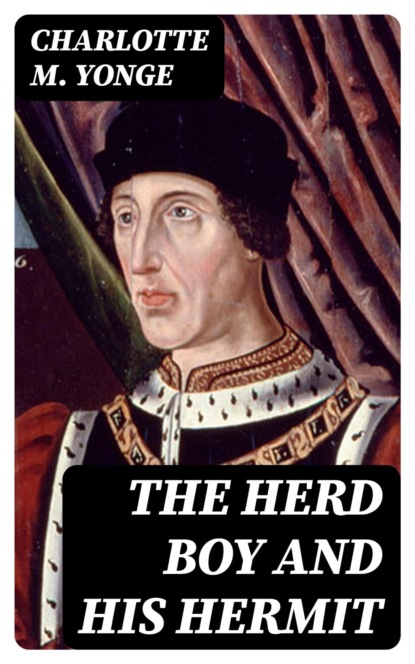 The Herd Boy and His Hermit