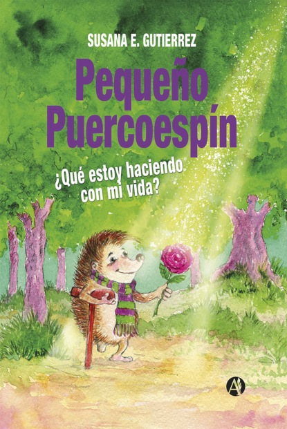 Pequeño Puercoespín: ¿Qué estoy haciendo con mi vida?